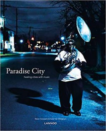 Paradise City: Healing Cities Through Music by Various