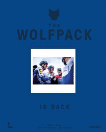 Wolfpack Is Back by Wout Beel 