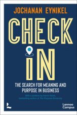 CheckIn The Search for Meaning and Purpose in Business