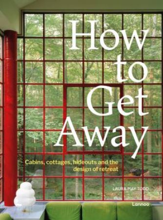 How To Get Away by Laura May Todd