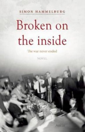 Broken On The Inside by Simon Hammelburg