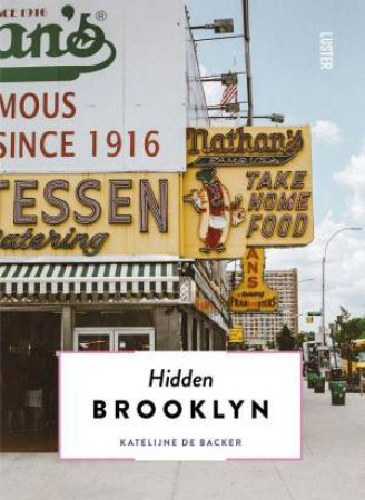 Hidden Brooklyn by Katelijne De Backer