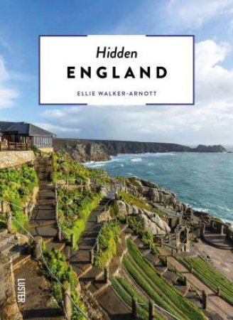 Hidden England by ELLIE WALKER-ARNOTT