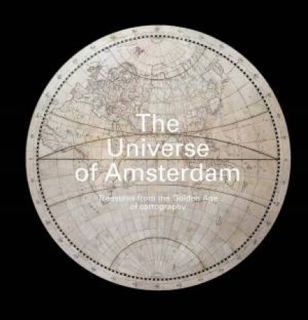 Universe Of Amsterdam by A. Taatgen