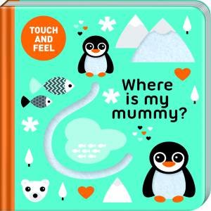 Where Is My Mummy by Various