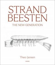 Strandbeesten The New Generation