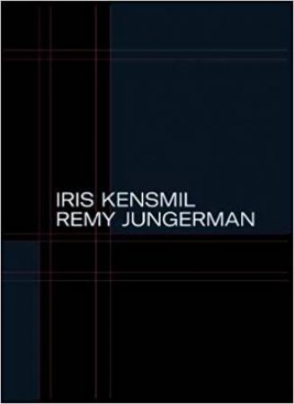 Measurement Of Presence: Iris Kensmil And Remy Jungerman by Various