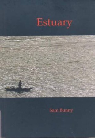 Estuary by Sam Bunny