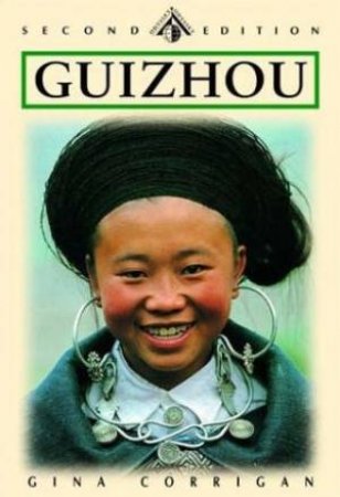 Guizhou 2/e by Gina Corrigan