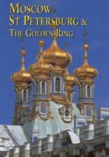 Moscow St Petersberg And The Golden Ring 3rd Ed