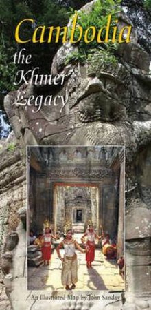 Cambodia: The Khmer Legacy by John Sanday 