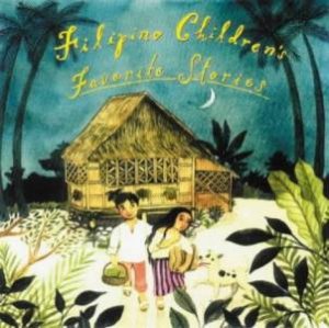 Filipino Children's Favorite Stories by Joanne DeLeon