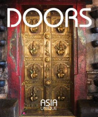 Doors: Asia Unique by Hans Kemp