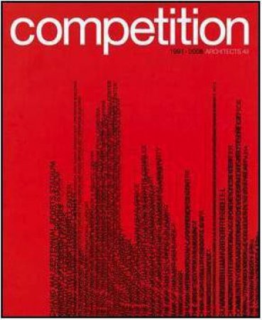 Competition 1991-2008 ? Architects 49 by STHAPITANONDA NITHI (ED)