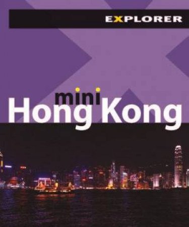 Mini Hong Kong Explorer by Explorer