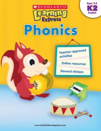 Learning Express: Level K2: Phonics by Various