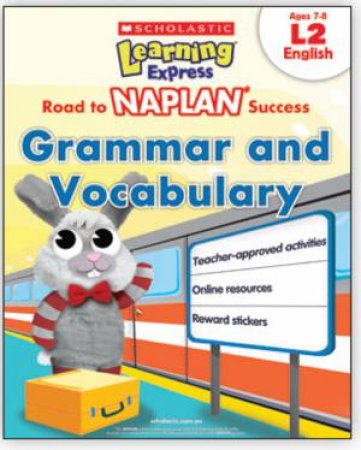 Learning Express NAPLAN: Grammar and Vocabulary  L2 by Various