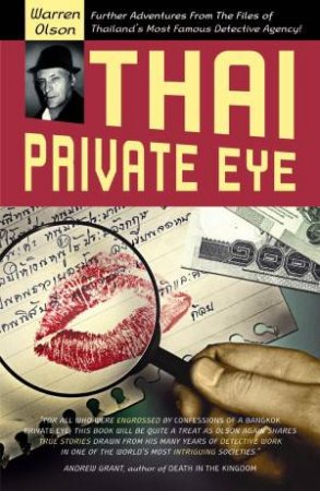 Thai Private Eye by Warren Olson