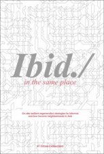 Ibid In the Same Place