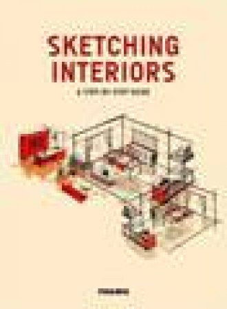 Sketching Interiors: a Step-by-step Guide by HASEGAWA NORIYOSHI