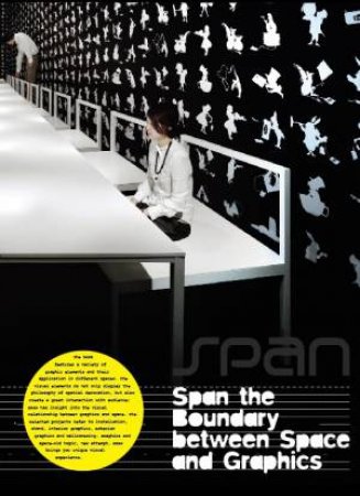 Span - Span the Boundary Between Space and Graphics by SHAOQIANG WANG