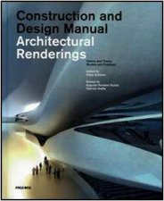 Construction  Design Manual Architectural Renderings  History and Theory Studios and Practices