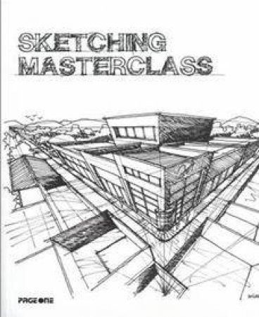 Sketching Masterclass by SHE-REEN WONG (ED)