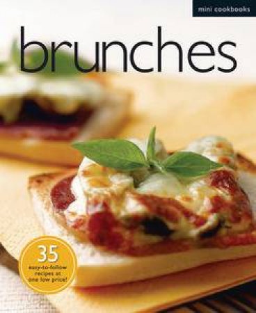 Brunches: Mini Cookbooks by Various