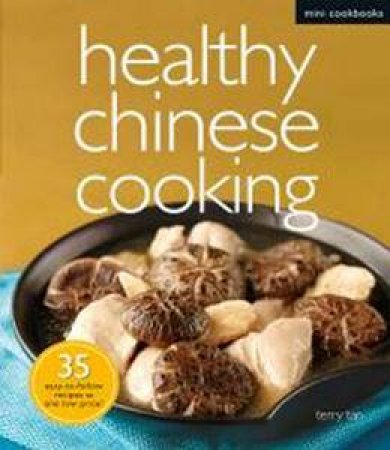 Mini Cookbooks: Healthy Chinese by Various