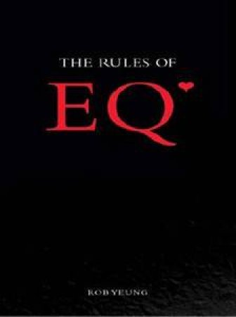 The Rules Of EQ by Rob Yeung