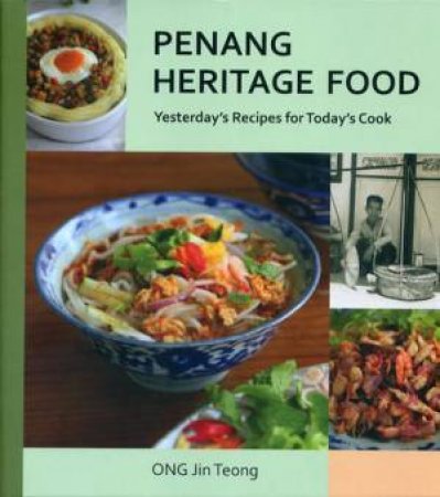 Penang Heritage Food by Jin Teong