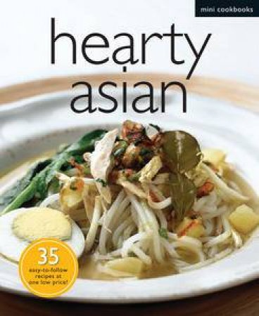 Hearty Asian: Mini Cookbooks by Various