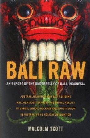 Bali Raw by Malcolm Scott