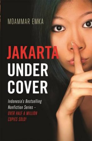 Jakarta Undercover by Moammar Emka