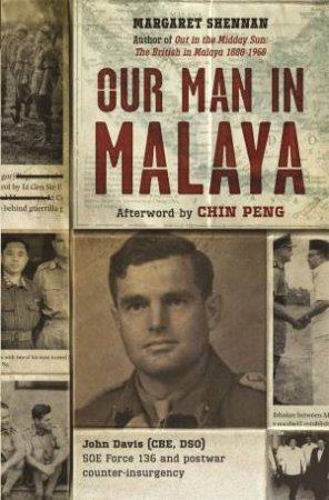 Our Man in Malaya by Margaret Shennan