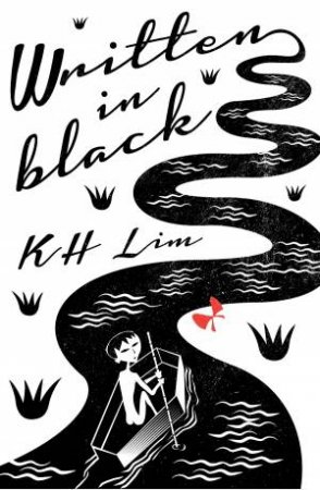 Written in Black by KH Lim