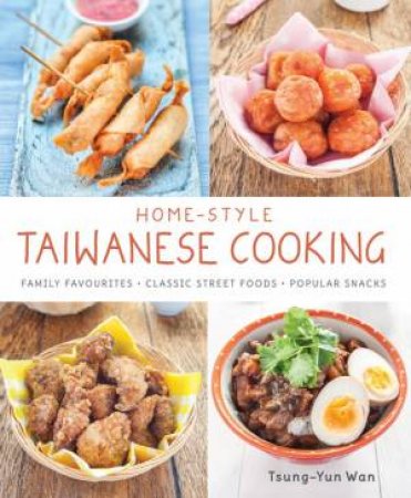 Home-Style Taiwanese Cooking by Tsung-Yun Wan