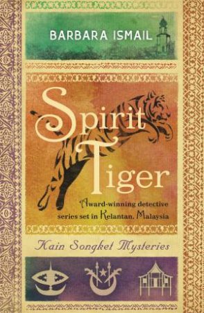 Spirit Tiger by Barbara Ismail