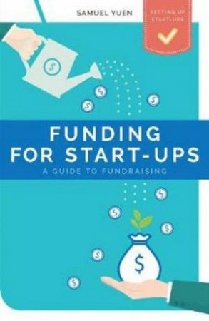 Funding For Startups by Samuel Yuen