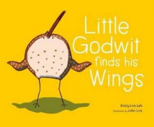 Little Godwit finds his Wings by Emily Lim-Leh