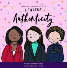 Awesome Women Series Leaders Authenticity