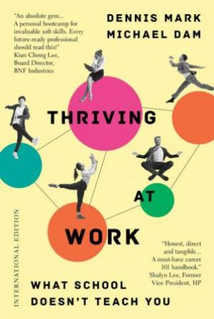 Thriving at Work (International Edition) by Dennis Mark & Michael Dam