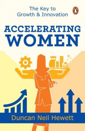 Accelerating Women by Duncan Hewett