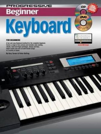 Progressive Beginner: Keyboard by Gary Turner