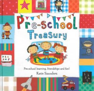 Pre-School Treasury by Katie Saunders