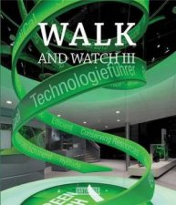 Walk And Watch III