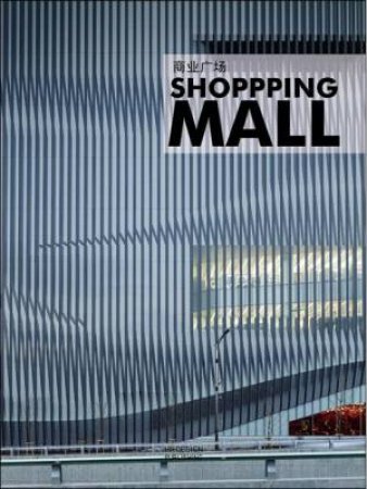 Shopping Mall by CHOU ELAINE ED.