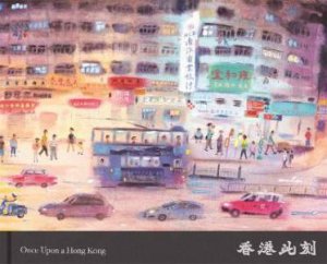 Once Upon A Hong Kong by Don Mak & Miss Black Cat