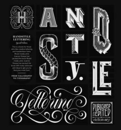 Handstyle Lettering: 20th Anniversary Edition by Various