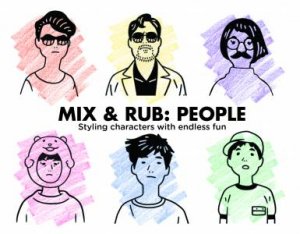 Mix & Rub: People: Styling Characters With Endless Fun by Viction-Viction